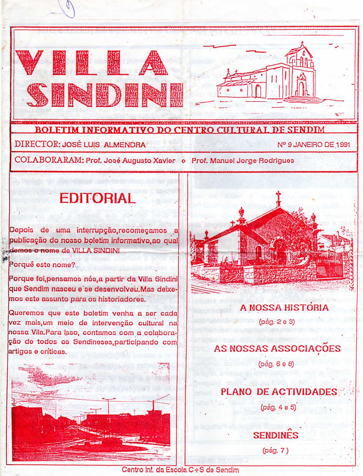CADERNO CULTURAL SINDENÊS La stória tamien ye mintirosa i muitas bezes ye madrasta para alguns de ls sous…
