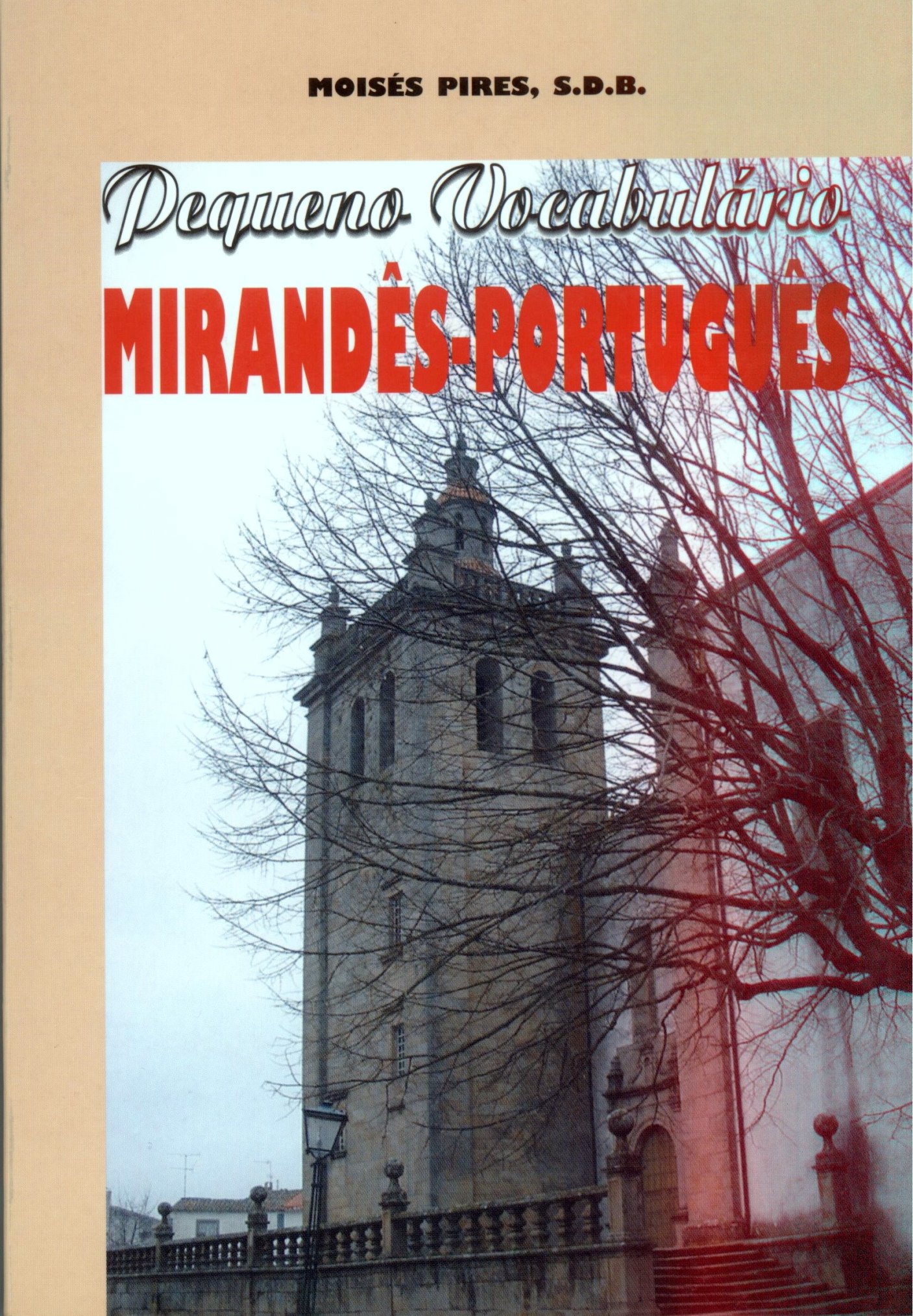 O DIALECTO SENDINÊS L DIALETO SENDINÉS L libro “ Las mies purmeiras palabras an mirandés “ fizo alguas…