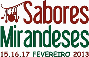 PLANALTO MIRANDÊS Miranda do Douro - Festival de Sabores Mirandeses De 15 a 17 de Fevereiro, a cidade…
