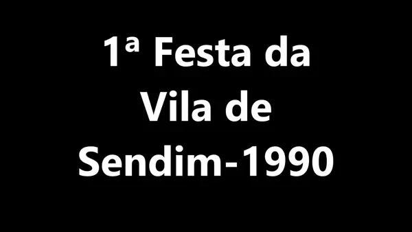 Festa da Vila Sendim 1990